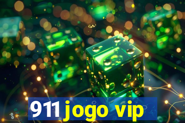 911 jogo vip